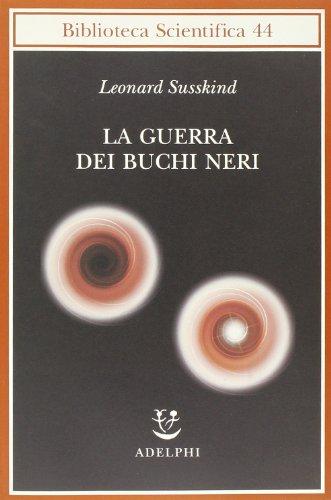 La guerra dei buchi neri