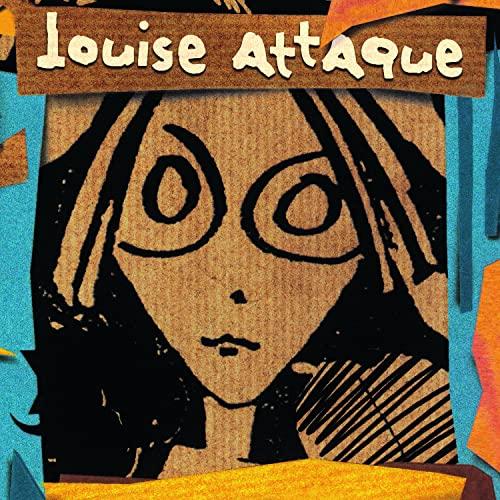 Louise Attaque - 25 Ans