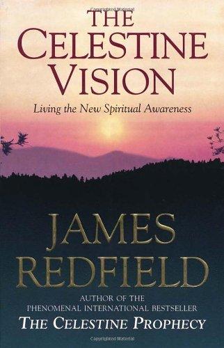 Celestine Vision: Living the New Spiritual Awareness (Roman)