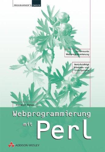 Web-Programmierung mit Perl . (Programmer's Choice)