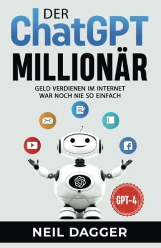 Der ChatGPT Millionär: Geld verdienen im Internet war noch nie so einfach