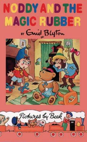 Noddy and the Magic Rubber (Noddy Classic Library)