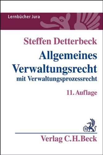 Allgemeines Verwaltungsrecht: mit Verwaltungsprozessrecht