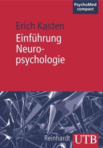 Einführung in die Neuropsychologie (Uni-Taschenbücher M)