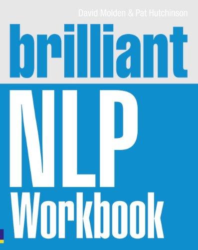 Brilliant NLP Workbook (Brilliant Business)