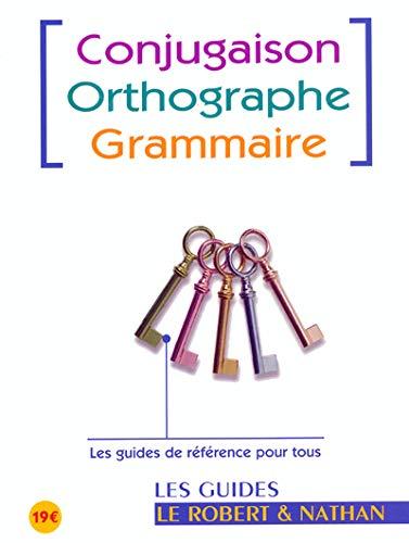 Tout en un : conjugaison, orthographe, grammaire