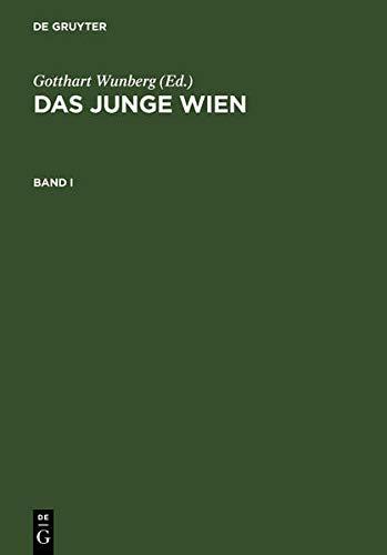 Das junge Wien: Österreichische Literatur- und Kunstkritik 1887 - 1902