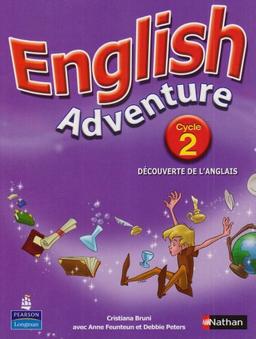 English Adventure Cycle 2 : Découverte de l'anglais