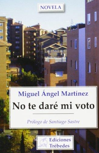 No te daré mi voto