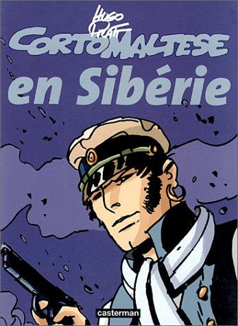 Corto Maltese : en noir et blanc. Corto Maltese en Sibérie : version en noir et blanc