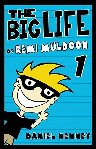 The Big Life of Remi Muldoon