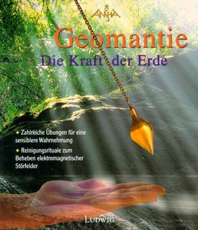 Geomantie, Die Kraft der Erde, m. Pendel