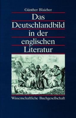 Das Deutschlandbild in der englischen Literatur