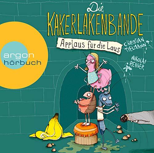 Die Kakerlakenbande – Applaus für die Laus