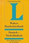 Deutsch - Niederländisch. Wolters Handwörterbuch