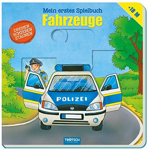 Trötsch Mein erstes Spielbuch Fahrzeuge: Entdeckerbuch Beschäftigungsbuch Spielbuch