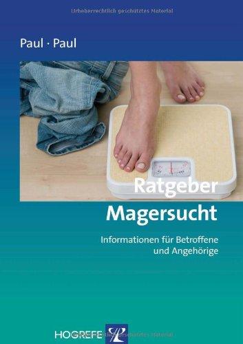 Ratgeber Magersucht: Informationen für Betroffene und Angehörige