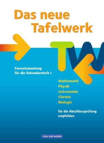 Das neue Tafelwerk - Allgemeine Ausgabe: Schülerbuch