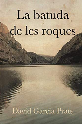 La batuda de les roques