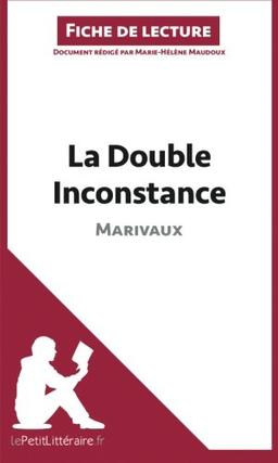 La Double Inconstance de Marivaux (Fiche de lecture) : Analyse complète et résumé détaillé de l'oeuvre