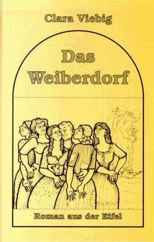 Das Weiberdorf