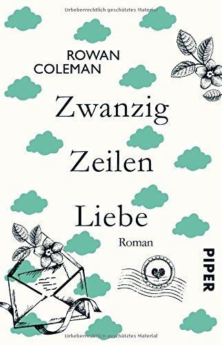 Zwanzig Zeilen Liebe: Roman