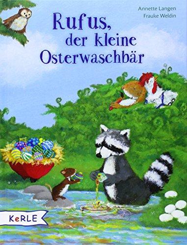 Rufus, der kleine Osterwaschbär