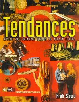 Tendances: Social and Cultural Issues in Modern France