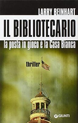 Il bibliotecario. La posta in gioco è la Casa Bianca