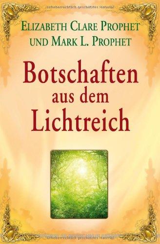 Botschaften aus dem Lichtreich