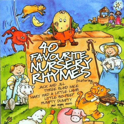 40 Favourite Nursery Rhymes