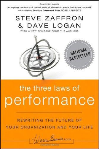 The Three Laws of Performance: Rewriting the Future of Your Organization and Your Life (Warren Bennis)