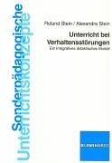 Unterricht bei Verhaltensstörungen: Ein integratives didaktisches Modell