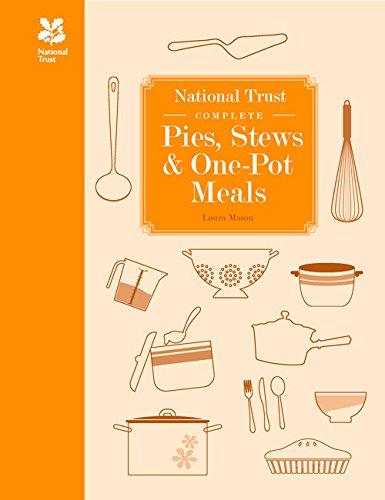 National Trust Complete Pies, Stews and One-pot Meals (National Trust Food)