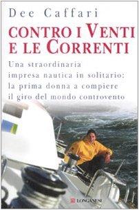 Contro i venti e le correnti