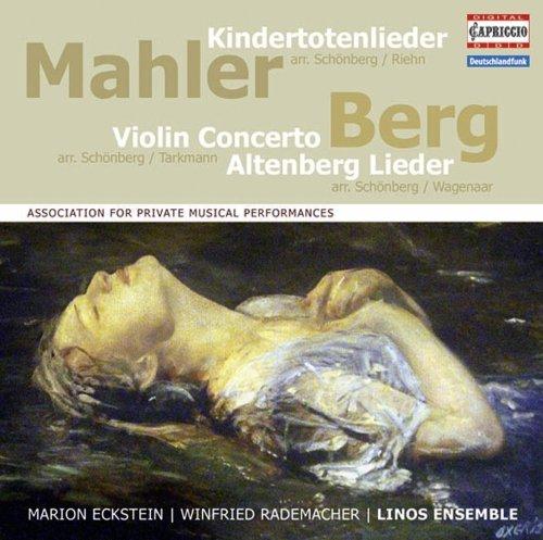 Kindertotenlieder/Violinkonzert/Altenberg-Lieder