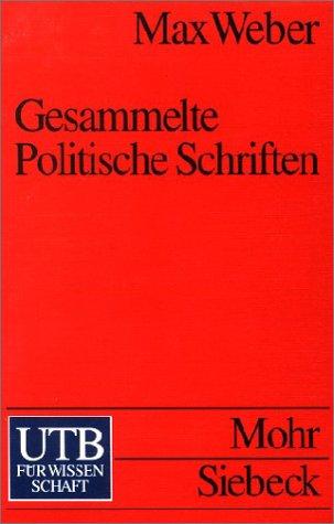 Gesammelte Politische Schriften (Uni-Taschenbücher S)