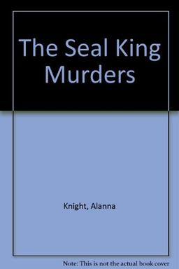 The Seal King Murders