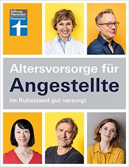 Altersvorsorge für Angestellte: Im Ruhestand gut versorgt