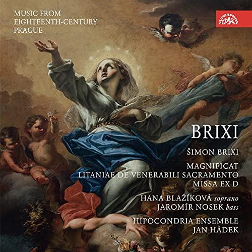 Brixi: Music from Eighteenth-Century Prague - Magnificat / Missa ex D