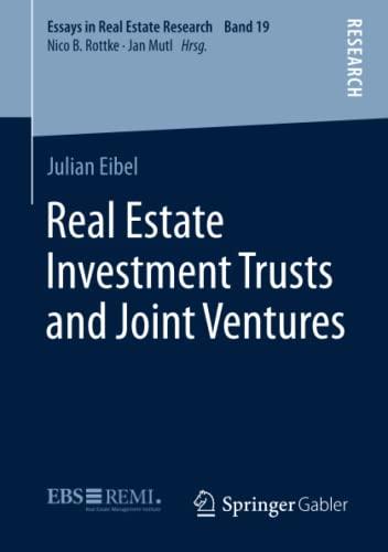 Real Estate Investment Trusts and Joint Ventures (Essays in Real Estate Research, Band 19)