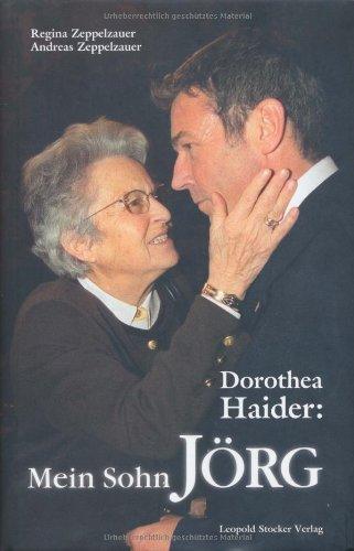 Dorothea Haider: Mein Sohn Jörg