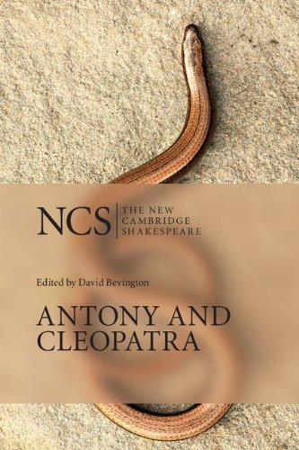 Antony and Cleopatra (The New Cambridge Shakespeare)