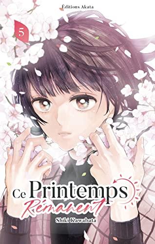 Ce printemps rémanent. Vol. 5