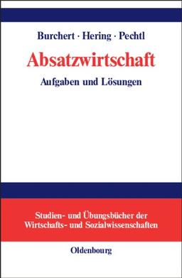 Absatzwirtschaft. Aufgaben und Lösungen