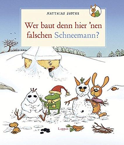 Wer baut denn hier `nen falschen Schneemann?