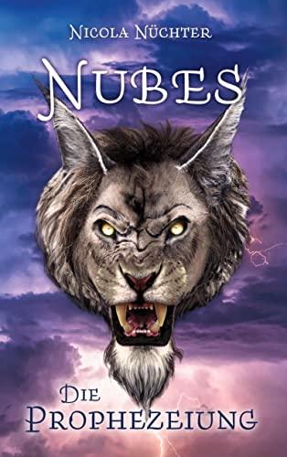 Nubes: Die Prophezeiung