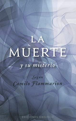 La muerte y su misterio (NUEVA CONSCIENCIA)