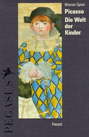 Picasso. Die Welt der Kinder