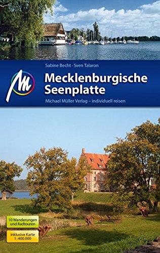 Mecklenburgische Seenplatte Reiseführer Michael Müller Verlag: Reiseführer mit vielen praktischen Tipps.